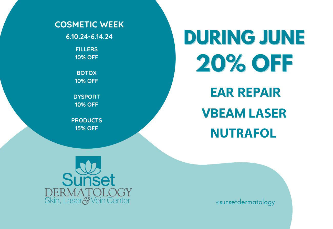 June 2024 Specials at Sunset Dermatology in South Miami.